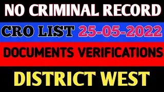 CRO LIST |NO CRIMINAL RECORD| DISTRICT WEST #DocumentsVerifications #SPD480 #SindhPolice #CROLIST