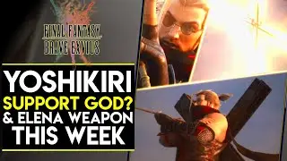 NV Yoshikiri + Elena HYBRID WEAPON? THIS WEEK | [FFBE] Final Fantasy Brave Exvius