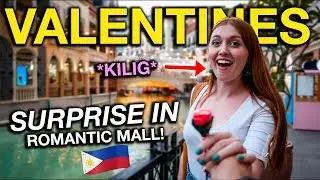 First FILIPINO VALENTINES DAY! Surprised Her in Most Romantic Philippines Mall!