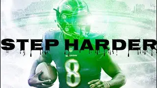 Lamar Jackson NFL Mix &ldquo;Step Harder&rdquo;-Yungeen Ace
