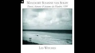 Les Witches - Manuscrit Susanne van Soldt - Brande Champanje