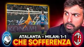 [CHE SOFFERENZA!] REACTION DI ATALANTA - MILAN: 1-1