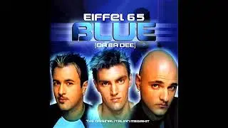 Eiffel 65  Blue Da Ba Dee 1 Hour