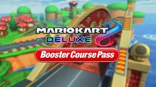 Mushroom Bridge | Mario Kart 8 Deluxe Booster Course Pass (Remix)
