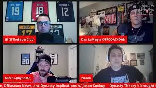 NFL Critique, Offseason News, and Dynasty Implications w/ Jason Soukup (@FL2drinkminimum)