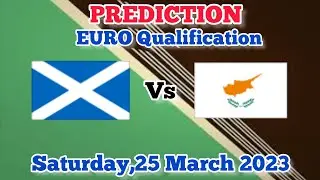 Scotland vs Cyprus Prediction and Betting Tips | March 25th 2023