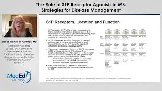 The Role of S1P Receptor Agonists in MS: Strategies for Disease Management