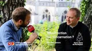 Résurrection et réincarnation, quelles différences ?
