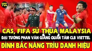 CAS, FIFA QUYẾT ĐỊNH SỬ THUA MALAYSIA, ĐÌNH BẮC NẶNG TRĨU DANH HIỆU, INDONESIA NÓI ĐIỀU BẤT NGỜ ĐẤU