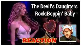 The Devil&rsquo;s Daughters w/ Danny B Harvey - Rock Boppin&rsquo; Baby REACTION.