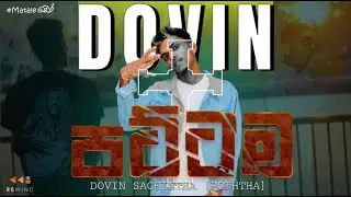 Dovin Sachintha - Pattama (official Music Video) 2024