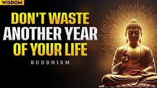 FOCUS ON YOURSELF & STAY SILENT IN 2026 — Watch How Your Life Changes | Buddhism