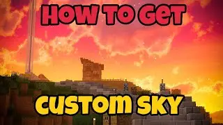 How to get custom sky in minecraft 1.8.9+