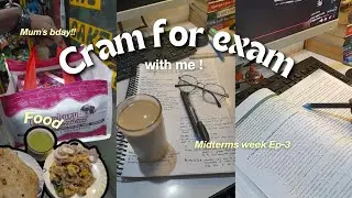 Cram for midterms📚😭 | Midterm week | Ep-3 | Tanmayy