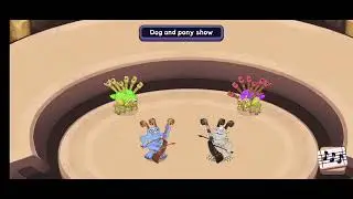 Dog and pony show by silent partner But in My Singing Monsters Composer