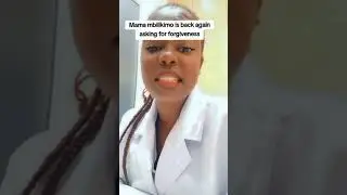 Mbilikimos mother is asking ne to forgive her and her son #fypage #viralpost #part 9