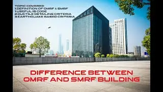 DIFFERENCE BETWEEN OMRF AND SMRF BUILDING