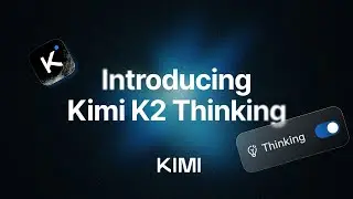 Kimi K2 Thinking is here!