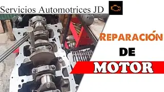Reparación de motor de un vehículo a gasolina. (1 Parte)
