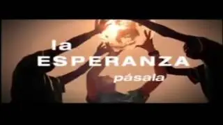La Esperanza, &iexcl;P&aacute;sala! | Publicidad OTI (Mejor Calidad)