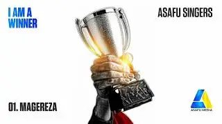 I AM A WINNER EP -ASAFU SINGERS_MAGEREZA #musicviral #trendingsongs #viralsong#gospelmedia #newsong 