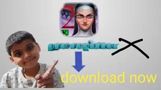 how to download real Evil nun 2 on Android not fake