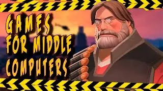 Top 10 Medium Spec PC Games for Average PC & Laptop 2016