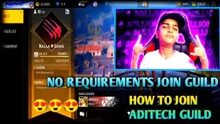 How To Join (ADITECH) Guild No Requirements Needed Join Nalla adi guild @ADITECHOP 🔥😍