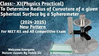 To measure radius of curved surface using Spherometer |@NatureClassesbyHabib| #experiment |#cbse