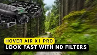 Hover AIR X1 PRO | Look fast with ND filters