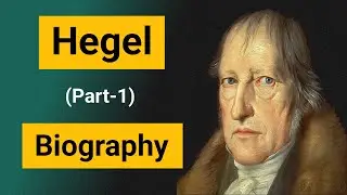Hegel political thought in hindi |biography of Hegel