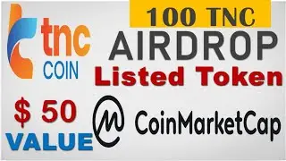 TNC Token Exchange Airdrop 2021 l  Listed On CoinMarketCap l Withdraw Option l  Make Money Online