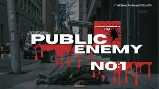 PUBLIC ENERMY  , The Bully who got a Bullet in His Brain (1934)