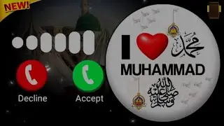I love muhammad Islamic ringtone | Muhammad nabina  #ringtone | #Islamic #Ringtone 2025 #viral #love