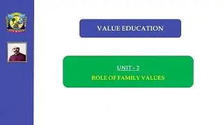 Role of Family Values | Value Education | V.H.N.S.N.College (Autonomous)