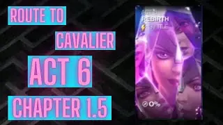 EmeraldWitcher Route to Cavalier Act 6 Rebirth Chapter 1 Great Revival Part 5 The Only Game in Town