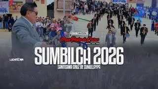 SUMBILCA 2026 - GRAN BANDA SHOW SAN PEDRO DE CARAC - MIX TECNO