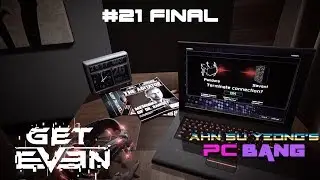 Get Even | #21 Final | Gameplay en espa&ntilde;ol
