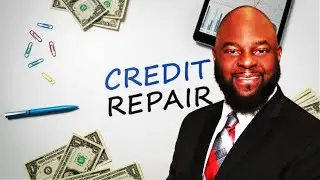How To Improve Your Credit Score | Credit Repair Services