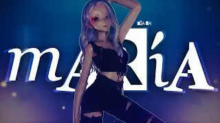 【 MMD + Model DL 】 ❥ ⌜Mar&iacute;a ▻ Hwa Sa⌟