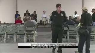 Selma mayor promises raises to officers