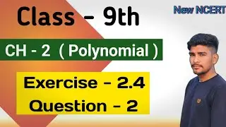Class 9th math chapter 2 Exercise 2.4 question 2 solution in Hindi | new Ncert math class 9 