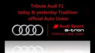 OFFICIAL AUTO UNION TRIBUTE AUDI F1 -TRADITION