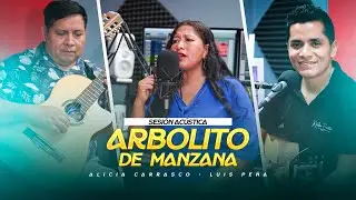 Arbolito De Manzana Sesion Acustica Alicia Carrasco | Luis Peña