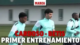 Primer entrenamiento de Johnny Cardoso con el Betis I MARCA
