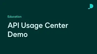 API Usage Center Demo | Developer Education