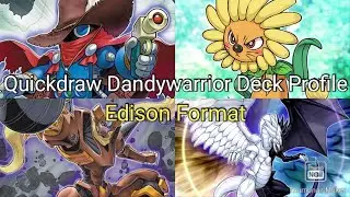 Quickdraw Dandywarrior Deck Profile (Edison Format)