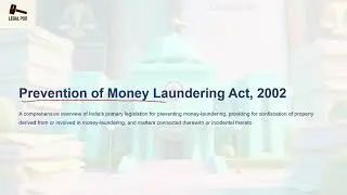 Prevention of Money Laundering Act, 2002 II Part-1 #CBIAPP #PMLA