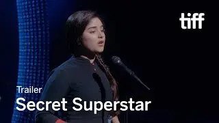 SECRET SUPERSTAR Trailer | TIFF 2017