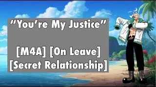 🎧Smoker on Leave [ASMR/One Piece] [Ocean Sounds] [Secret Relationship]